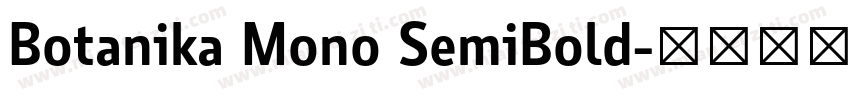 Botanika Mono SemiBold字体转换